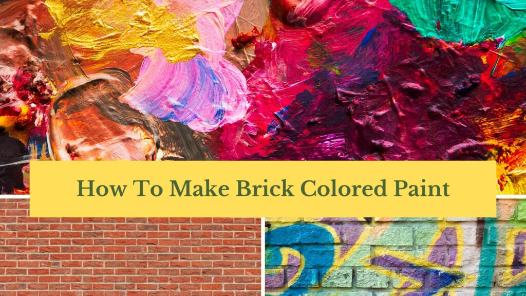 Achieve the Perfect Brick Hue: DIY Brick Colored Paint