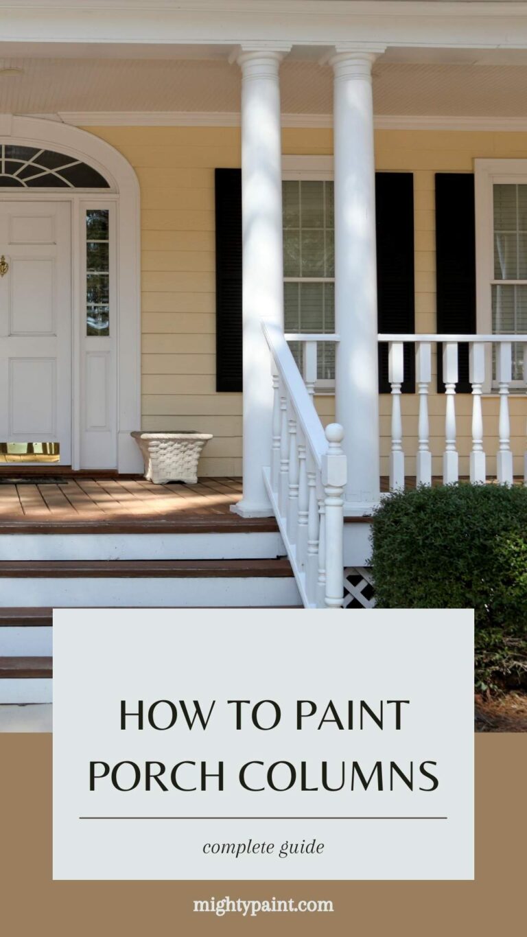 How To Paint Porch Columns Easily and Beautifully at Home