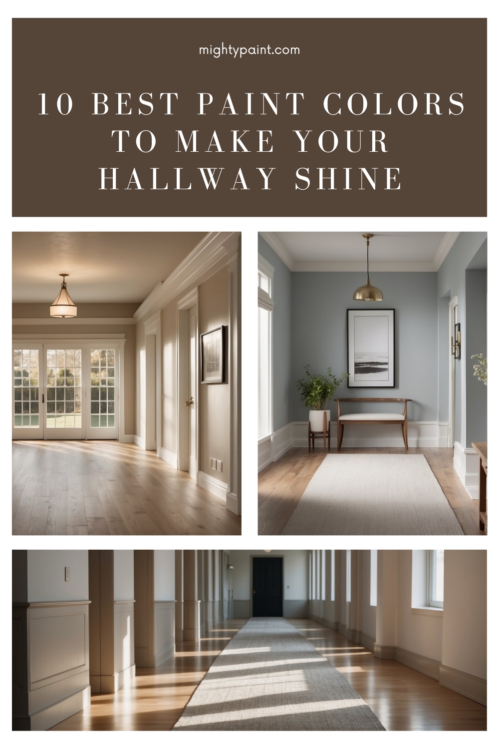 10 Best Paint Colors to Make Your Hallway Shine