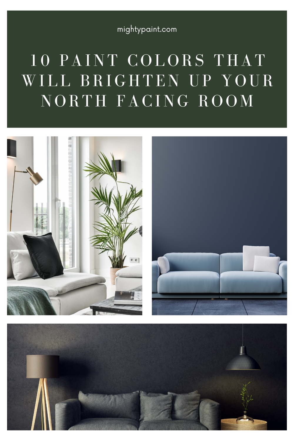 10 Paint Colors That Will Brighten Up Your North Facing Room