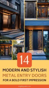 14 Modern And Stylish Metal Entry Doors for a Bold First Impression