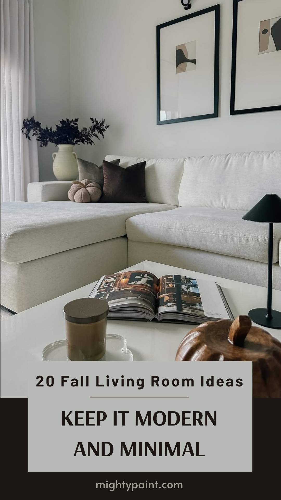 20 Fall Living Room Ideas: Keep It Modern and Minimal